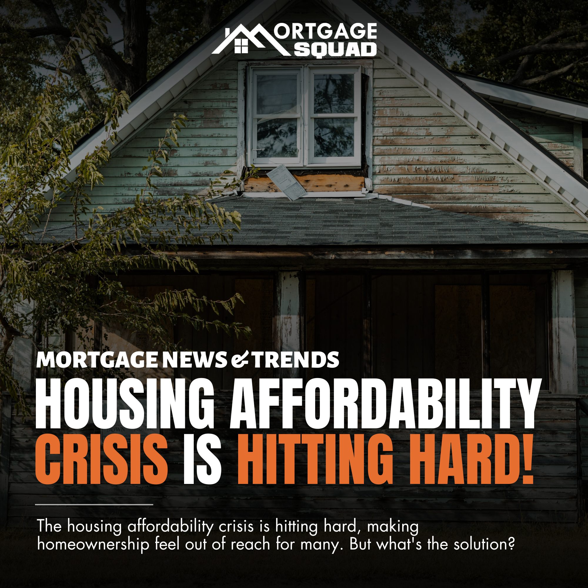 Housing Affordability Crisis